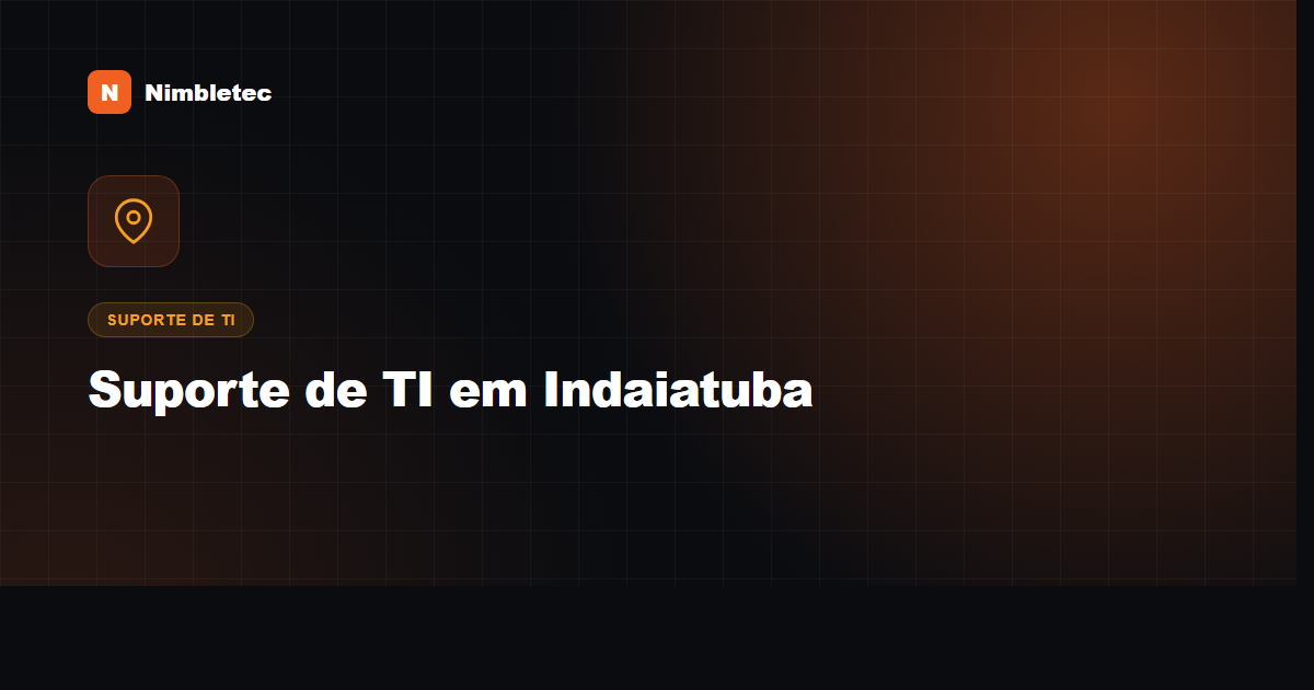 Suporte de TI em Indaiatuba: como encontrar o parceiro certo pra sua empresa
